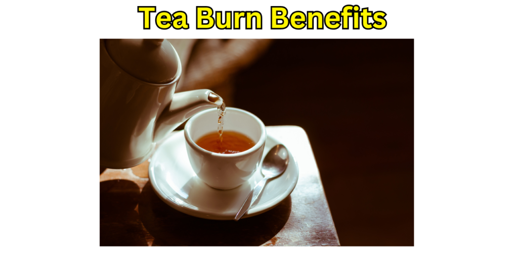 Tea Burn Supplement Review